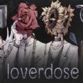 loverdose爱意过载游戏